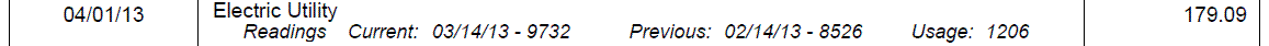 Billing Statement Snippit 2 - 04/01/13 | Electric Utility, Readings Current: 03/14/13 - 9732, Previous: 02/14/13 - 8526, Usage: 1206 | 179.09